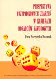 Perspektywa przypadkowych zdarzeń w karierach doradców zawodowych. Autor: Sarzyńska-Mazurek Ewa. Dadada.pl Okładka książki Perspektywa przypadkowych zdarzeń w karierach doradców zawodowych