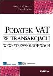 Podatek VAT w transakcjach wewnątrzwspólnotowych. Autor: Budasz Krzysztof, Suliga Paweł. Dadada.pl Okładka książki Podatek VAT w transakcjach wewnątrzwspólnotowych
