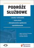Podróże służbowe. Autor: Agata Lankamer-Prasołek, Prasołek Łukasz, Sawicki Jarosław. Dadada.pl Okładka książki Podróże służbowe