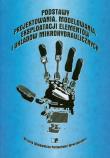 Opakowanie Podstawy projektowania modelowania eksploatacji elementów i układów mikrohydraulicznych