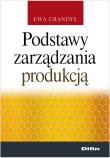 Okładka książki Podstawy zarządzania produkcją DIFIN