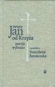 Poezje wybrane. Autor: Święty Jan od Krzyża. Dadada.pl Okładka książki Poezje wybrane