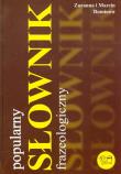 Okładka książki Popularny słownik frazeologiczny ARTI