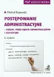 Postępowanie administracyjne. Autor: Rojewski Michał. Dadada.pl Okładka książki Postępowanie administracyjne