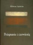 Okładka książki Pożegnanie z czerwienią