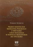 Okładka książki Prawo hipoteczne  Królestwa Polskiego z 1825 roku