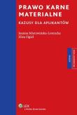 Prawo karne materialne. Autor: Mierzwińska-Lorencka Joanna, Figiel Eliza. Dadada.pl Okładka książki Prawo karne materialne
