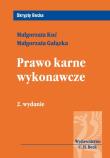 Prawo karne wykonawcze. Autor: Gałązka Małgorzata, Kuć Małgorzata. Dadada.pl Okładka książki Prawo karne wykonawcze