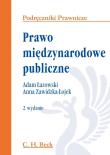 Prawo międzynarodowe publiczne. Autor: Łazowski Adam, Zawidzka-Łojek Anna. Dadada.pl Okładka książki Prawo międzynarodowe publiczne