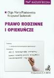 Prawo rodzinne i opiekuńcze. Autor: Piaskowska Olga Maria, Sadowski Krzysztof. Dadada.pl Okładka książki Prawo rodzinne i opiekuńcze