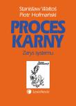 Okładka książki Proces karny Zarys systemu