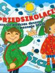 Przedszkolaczek uczy się podczas deszczu i poznaje litery. Autor: Dorota Skwark. Dadada.pl Okładka książki Przedszkolaczek uczy się podczas deszczu i poznaje litery