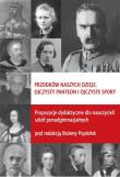 Opakowanie Przodków naszych dzieje Ojczysty panteon i ojczyste spory