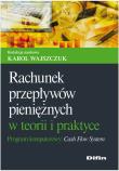 Okładka książki Rachunek przepływów pieniężnych w teorii i praktyce