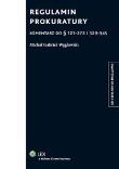 Okładka książki Regulamin prokuratury Komentarz do 121-272 i 329-345