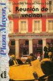 Reunión de vecinos. Autor: Miquel Lourdes, Baulenas Sans Neus. Dadada.pl Okładka książki Reunión de vecinos