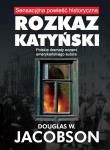 Okładka książki Rozkaz Katyński
