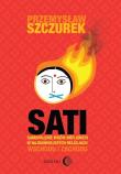 Sati. Autor: Szczurek Przemysław. Dadada.pl Okładka książki Sati