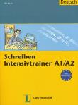 Schreiben-Intensivtrainer A1/A2. Autor: Burger Elke. Dadada.pl Okładka książki Schreiben-Intensivtrainer A1/A2