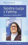 Siostra Łucja z Fatimy. Autor: Lazzarin Piero. Dadada.pl Okładka książki Siostra Łucja z Fatimy