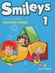 Smileys 1 Teacher's Book. Autor: Dooley Jenny, Evans Virginia. Dadada.pl Okładka książki Smileys 1 Teacher's Book