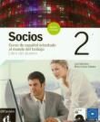 Socios 2 podręcznik + CD. Autor: Martinez Lola, Sabater Maria Lluisa. Dadada.pl Okładka książki Socios 2 podręcznik + CD