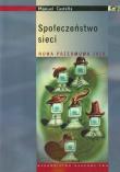 Społeczeństwo sieci. Autor: Castells Manuel. Dadada.pl Okładka książki Społeczeństwo sieci