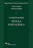 Spółka partnerska. Autor: Andrzej Kidyba  (red. nauk.), Urszula Promińska (red.). Dadada.pl Okładka książki Spółka partnerska