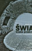 Świat trzeba przekręcić. Autor: Marcińczak Łukasz. Dadada.pl Okładka książki Świat trzeba przekręcić
