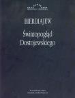 Światopogląd Dostojewskiego. Autor: Bierdiajew. Dadada.pl Okładka książki Światopogląd Dostojewskiego