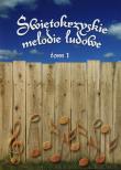 Opakowanie Świętokrzyskie melodie ludowe T. 1-3
