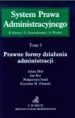 System Prawa Administracyjnego tom 5 Prawne formy działania administracji. Autor: Błaś Adam, Boć Jan, Małgorzata Stahl, Ziemski Krystian M.. Dadada.pl Okładka książki System Prawa Administracyjnego tom 5 Prawne formy działania administracji