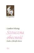 Okładka książki Sztuczna obecność. Studia z filozofii obrazu TW