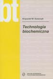 Okładka książki Technologia biochemiczna