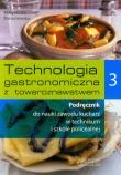 Technologia gastronom. z towarozn. 3 REA-WSiP. Autor: Małgorzata Konarzewska. Dadada.pl Okładka książki Technologia gastronom. z towarozn. 3 REA-WSiP
