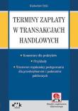 Okładka książki Terminy zapłaty w transakcjach handlowych