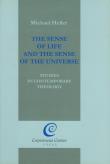 The sense of life and the sense of the universe. Autor: Heller Michael. Dadada.pl Okładka książki The sense of life and the sense of the universe