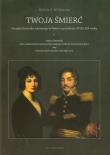 Okładka książki Twoja śmierć. Początki dziennika intymnego ....