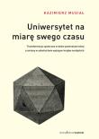 Uniwersytet na miarę swego czasu. Autor: Musiał Kazimierz. Dadada.pl Okładka książki Uniwersytet na miarę swego czasu