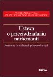Opakowanie Ustawa przeciwdziałaniu narkomanii Komentarz do wybranych przepisów karnych