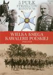 Opakowanie Wielka Księga Kawalerii Polskiej 1918-1939 - 5. Pułk Strzelców Konnych