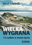 Wielka wygrana. Autor: Lityński Józef. Dadada.pl Okładka książki Wielka wygrana