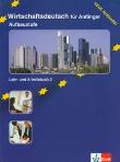 Okładka książki Wirtschaftsdeutsch fur Anfanger Aufbaustufe Lehr- und Arbeitsbuch 2