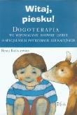 Witaj piesku!. Autor: Kulisiewicz Beata. Dadada.pl Okładka książki Witaj piesku!