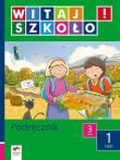 Witaj Szkoło! 3/1 BOX Edukacja Polska. Autor: Korczyńska Joanna. Dadada.pl Okładka książki Witaj Szkoło! 3/1 BOX Edukacja Polska