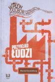 Wpływ zasobów dziedzictwa przemysłowego na atrakcyjność turystyczną miasta. Autor: Kronenberg Maciej. Dadada.pl Okładka książki Wpływ zasobów dziedzictwa przemysłowego na atrakcyjność turystyczną miasta
