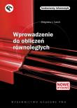 Wprowadzenie do obliczeń równoległych. Autor: Czech Zbigniew J.. Dadada.pl Okładka książki Wprowadzenie do obliczeń równoległych