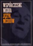 Współczesne media. Wydawca: UMCS. Dadada.pl Opakowanie Współczesne media