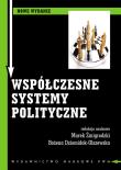 Współczesne systemy polityczne. Autor: Marek Żmigrodzki, Bożena Dziemidok-Olszewska  (redakcja). Dadada.pl Okładka książki Współczesne systemy polityczne