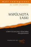 Wspólnota łaski. Autor: Smuniewski Cezary. Dadada.pl Okładka książki Wspólnota łaski